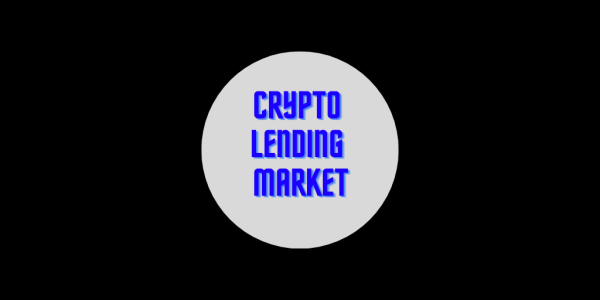 Navigating the Crypto Lending Market: A Comprehensive Guide
